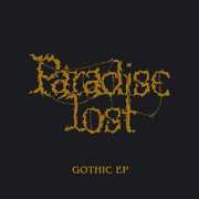 Gothic EP , Paradise Lost