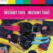 Instant This / Instant That: Ny Ny 1978-1985 , Twinart