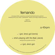 I Got, She's Got , Fernando