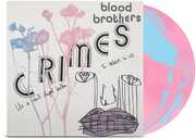 Crimes (Collector's Edition) - Bubblegum Pink & Baby Blue , The Blood Brothers
