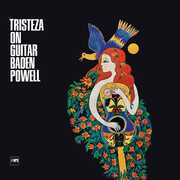 Tristeza On Guitar , Baden Powell