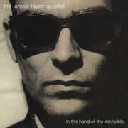 In the Hand of the Inevitable , James Taylor Quartet