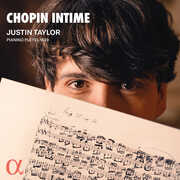 Chopin Intime , Justin Taylor