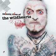 Satanic Rites Of The Wildhearts , The Wildhearts
