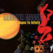 Dopes to Infinity , Monster Magnet