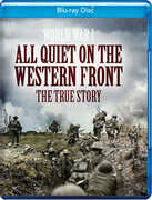 All Quiet On The Western Front: The True Story 