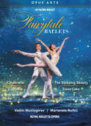 Fairytale Ballets - Cinderella, Coppelia, The Sleeping Beauty, & Swan Lake , Marianela Nunez