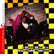 Everybody Wants Some , Gucci Crew