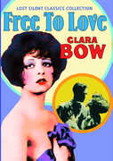 Free to Love (silent) , Clara Bow