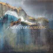 Gathering , Josh Ritter