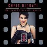 Hollywood Cinematic Motion , Chris Diodati
