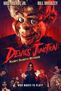 Devil's Junction: Handy Dandy's Revenge , Bill Oberst Jr.