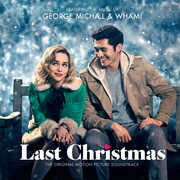 George Michael & Wham! - Last Christmas (Original Soundtrack) , George Michael