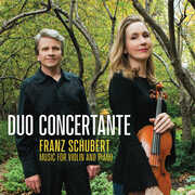 Schubert: Music For Violin And Piano , Duo Concertante