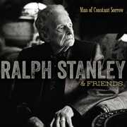 Man Of Constant Sorrow , Ralph Stanley