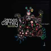 Pure Heart , James Carney Sextet