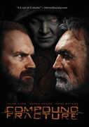 Compound Fracture , Tyler Mane