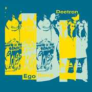 Ego Rave , Deetron