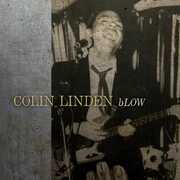 Blow , Colin Linden