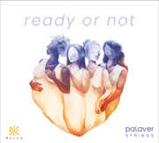 Ready or Not , Palaver Strings