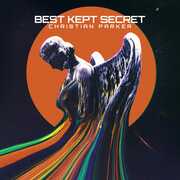 Best Kept Secret , Christian Parker
