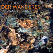 Schubert: Der Wanderer , Sylviane Deferne
