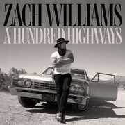 A Hundred Highways , Zach Williams