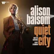 Quiet City , Alison Balsom