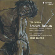 Telemann: Brockes-Passion , Akademie Fur Alte Musik Berlin