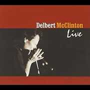 Live , Delbert McClinton