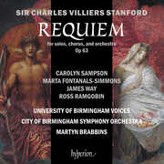 Stanford: Requiem , City of Birmingham Symphony Orchestra