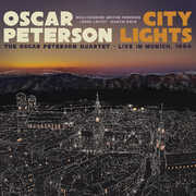 City Lights: The Oscar Peterson Quartet Live In Munich 1994 , Oscar Peterson