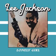 Lonely Girl , Lee Jackson
