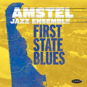 First State Blues , Amstel Jazz Ensemble