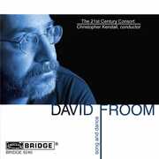 Music of David Froom , Twenty First Century Consort