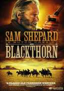 Blackthorn , Sam Shepard