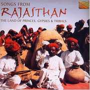Songs From Rajasthan-The Land Of Princes Gypsies and Tribals , Various Artists