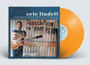 Revolution In Your Heart (Orange Vinyl) , Eric Lindell