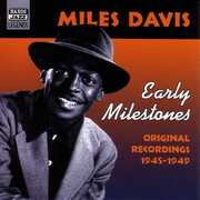 Early Milestones , Miles Davis
