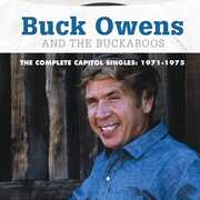 Complete Capitol Singles: 1971-1975 , Buck Owens