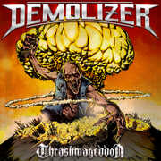 Thrashmageddon , Demolizer