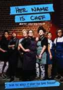 Her Name Is Chef