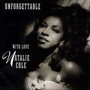 Unforgettable...With Love [30th Anniversary Edition] , Natalie Cole