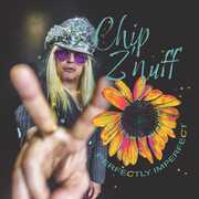 Perfectly Imperfect , Chip Znuff