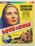 Love on the Dole (Limited Edition) , Deborah Kerr