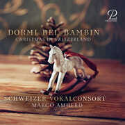 Christmas in Switzerland , Schweizer Vokalconsort