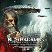 Nostradamus: Future Revelations and Prophecy 