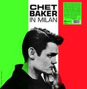 In Milan , Chet Baker