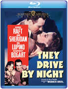 They Drive by Night , George Raft