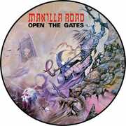 Open The Gates , Manilla Road
